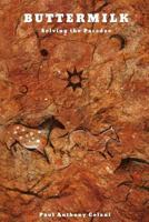 Buttermilk: Solving the Paradox 1499339240 Book Cover