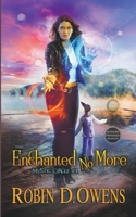Enchanted No More 0373803230 Book Cover