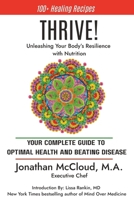 Thrive! : Unleashing Your Body's Innate Resilience with Nutrition 173225091X Book Cover
