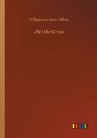 Obn the Cross 3752328797 Book Cover