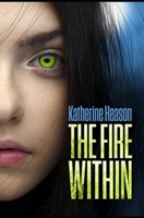 The Fire Within 153913251X Book Cover