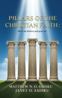 Pillars Of The Christian Faith 1969726326 Book Cover