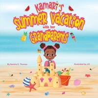 Kamari's Summer Vacation with her Grandparents B0F8YPZYBY Book Cover