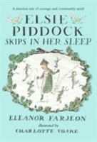 Elsie Piddock Skips in Her Sleep (Candlewick Treasures) 0763607908 Book Cover