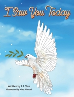 I Saw You Today B0CT4973XN Book Cover