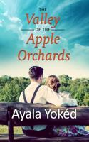 The Valley of the Apple Orchards 179041671X Book Cover
