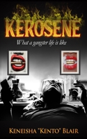 Kerosene: Life of a gangster B0C12D3J9F Book Cover