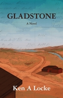 Gladstone: A Novel B0FDRDH8SC Book Cover
