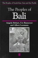 The People of Bali (Peoples of Southeast Asia and the Pacific) 0631227415 Book Cover