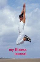 My Fitness Journal 1841726281 Book Cover