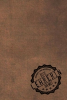 Gepr�ft und Best�tigt beste Lehrerin der Welt: inkl. Terminplaner 2020 ★ Das perfekte Geschenk f�r den lehrreich Geschenkidee Geschenke 1709568283 Book Cover