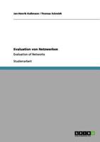 Evaluation von Netzwerken: Evaluation of Networks 3656072701 Book Cover