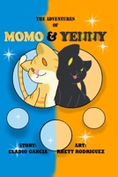 The Adventures of Momo and Yenny (Children's Books About Pets) B0FR215L54 Book Cover