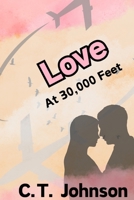 Love at 30,000 Feet B0DS7SXGB4 Book Cover