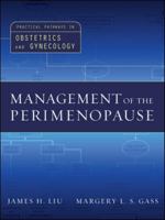 Management of the Perimenopause (Practical Pathways in Obstetrics & Gynecology Series) (Practical Pathways) 0071422811 Book Cover