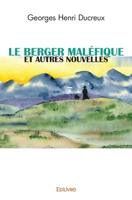 Le Berger maléfique et autres nouvelles (French Edition) 2414532416 Book Cover