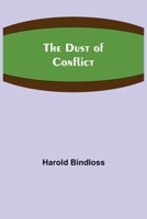 The Dust of Conflict 151758633X Book Cover