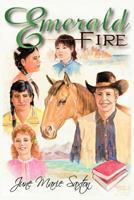 Emerald Fire 1477280731 Book Cover