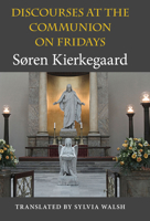 Discourses at the Communion on Fridays Discourses at the Communion on Fridays 0253356733 Book Cover