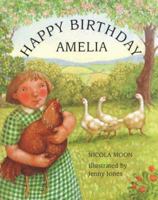 Happy Birthday Amelia 1862052085 Book Cover