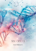 XX + Xy = 1 (Finnish Edition) 9528025617 Book Cover