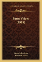 Farm Voices (Classic Reprint) 1166569179 Book Cover