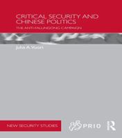 Critical Security and Chinese Politics 1138650285 Book Cover