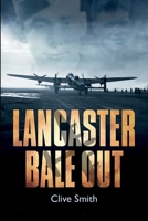 Lancaster Bale Out 1911255339 Book Cover