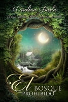 El bosque prohibido 151882577X Book Cover