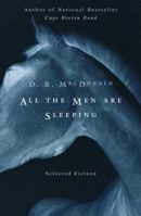 All The Men Are Sleeping 1582432414 Book Cover