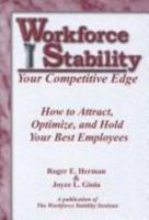 Workforce Stability, Your Competitive Edge 1886939365 Book Cover