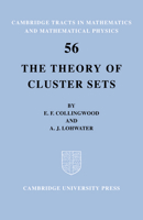 The Theory of Cluster Sets 0521604818 Book Cover