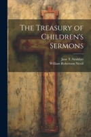 The Treasury of Children's Sermons 1022149253 Book Cover