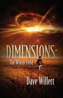 Dimensions: The Wheat Field 1432746219 Book Cover