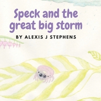 Speck and the great big storm 1716174813 Book Cover