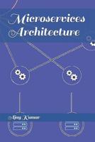 Microservices Architecture 1980914842 Book Cover