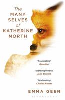 The Many Selves of Katherine North 1408858452 Book Cover