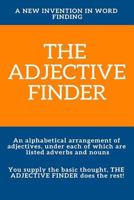 The Adjective Finder 179069082X Book Cover