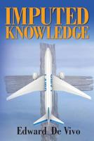 Imputed Knowledge 1493763288 Book Cover