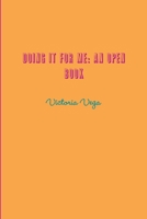 Doing It For Me: An Open Book 035920998X Book Cover