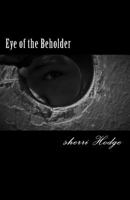 Eye of the Beholder 1976496543 Book Cover
