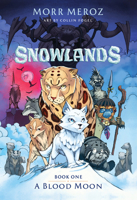 A Blood Moon (Snowlands #1) 1546171746 Book Cover