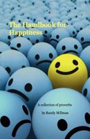 The Handbook for Happiness 1456509713 Book Cover