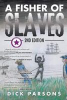 A Fisher of Slaves 1642542350 Book Cover