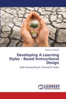 Developing A Learning Styles - Based Instructional Design 6139911478 Book Cover