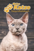 Meine Katze Gesundheitsbuch: Devon Rex 109 Seiten, 15cm x 23cm ca. A5 Notizbuch zum Ausf�llen f�r Impfungen, Tierarztbesuche, Medikamentenverabreichung etc. f�r Katzenbesitzer Eintragbuch 1671117352 Book Cover