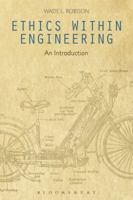 Ethics Within Engineering: An Introduction 1474286054 Book Cover