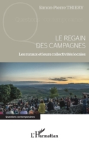 Le regain des campagnes: Les ruraux et leurs collectivités locales (Questions Contemporaines) (French Edition) 2343191336 Book Cover