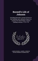 The Life of Samuel Johnson, LL.D.: Including a Journal of His Tour to the Hebrides, Volume 5 1276536410 Book Cover