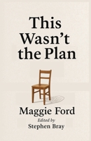 This Wasn't The Plan: On Pressure, Disappearance, and Not Going Back (THE ART OF FAILING WELL: Cycles, Psychology, and the Case for Intelligent Defeat) B0F9Y4JP5J Book Cover